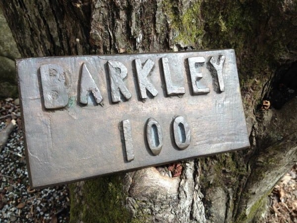 Barkley 100 sign - 2015 Barkley Marathons